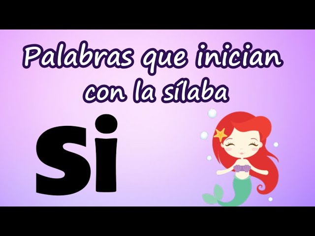 palabras que empiecen por si