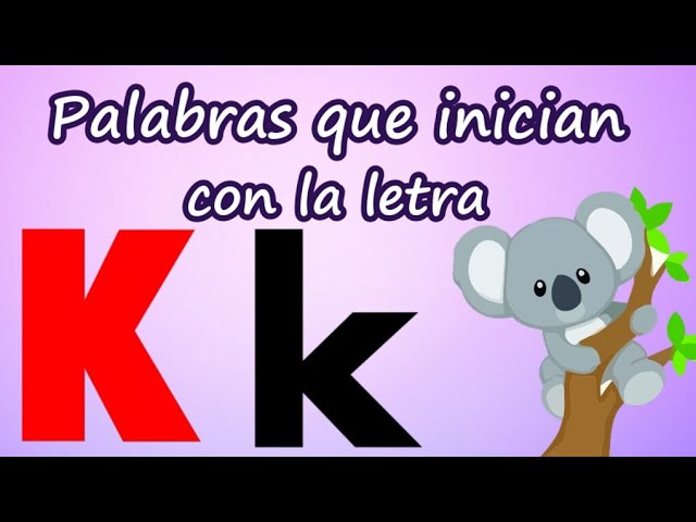 palabras y dibujos con k
