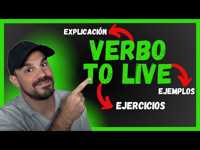 pasado del verbo live en inglés