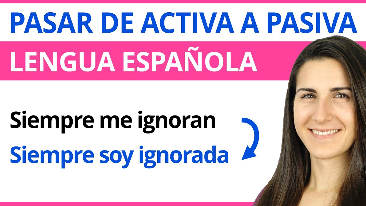 pasar de activa a pasiva ejercicios resueltos