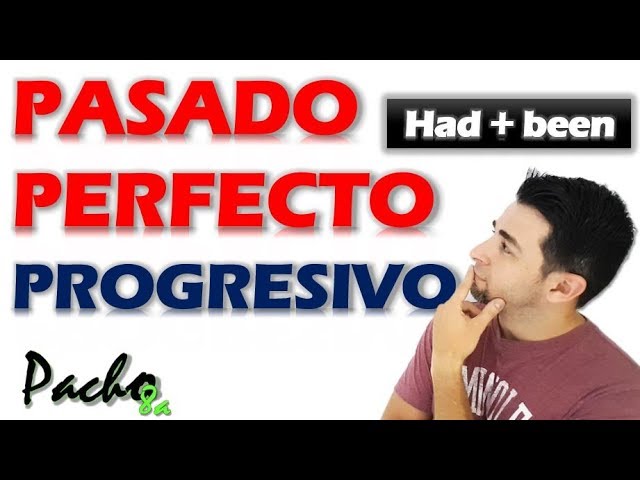 past perfect continuous cuando se usa
