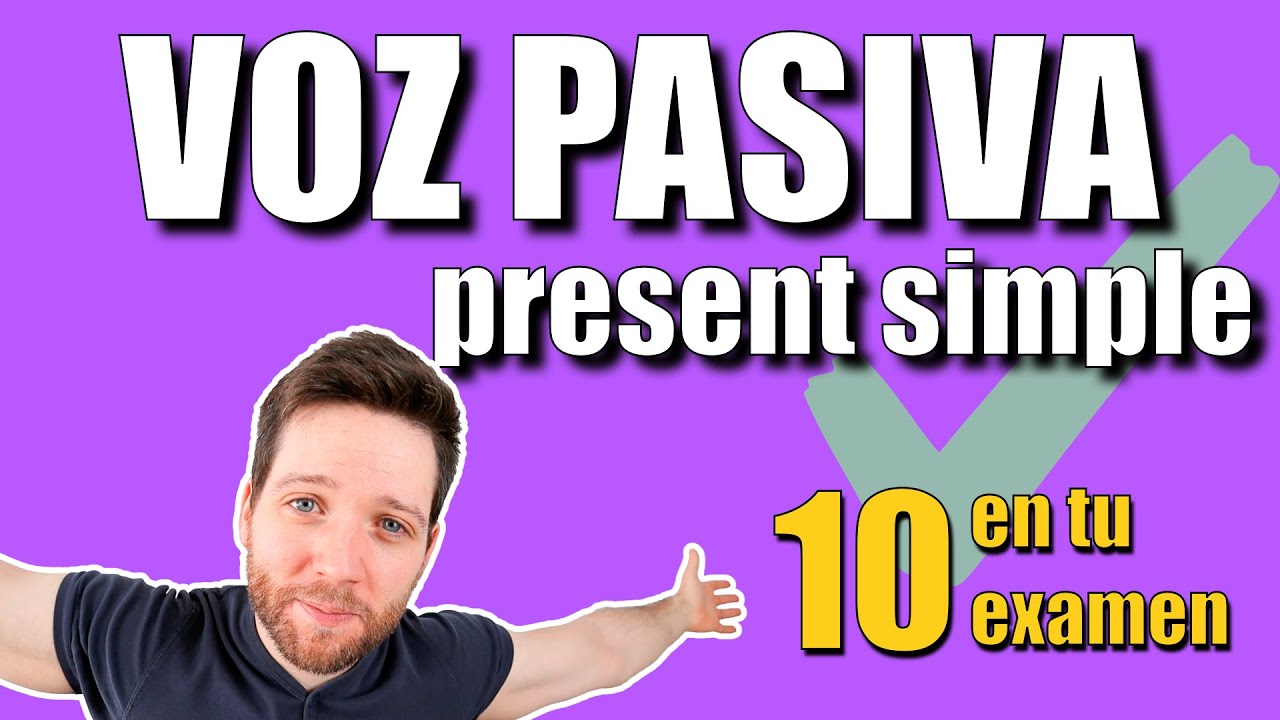 presente simple pasivo en ingles
