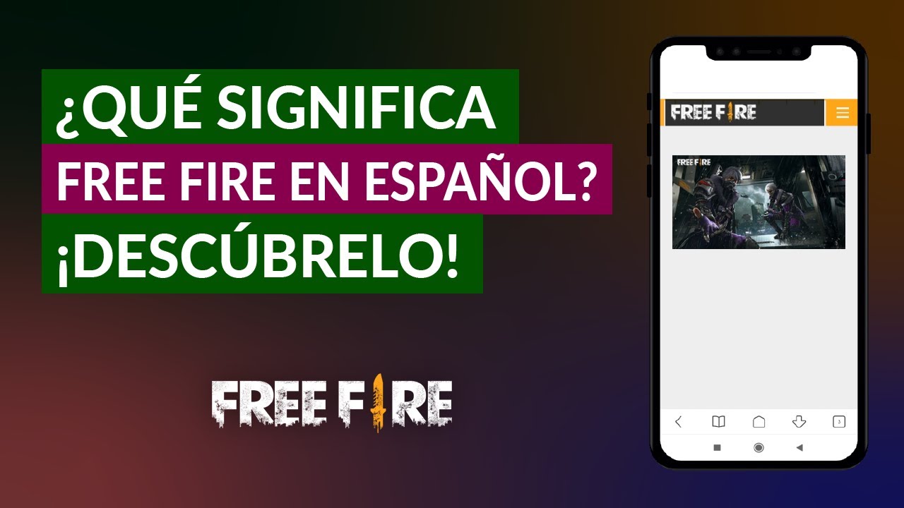 que significa free fire en ingles