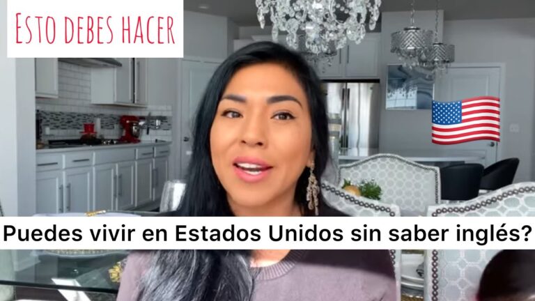 se puede vivir en estados unidos sin saber ingles