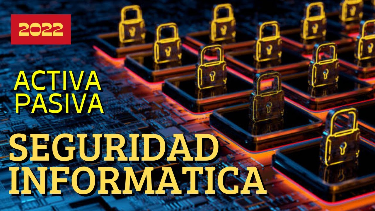 seguridad activa y pasiva informática ejemplos