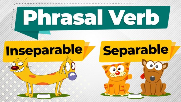 separables and inseparables phrasal verbs