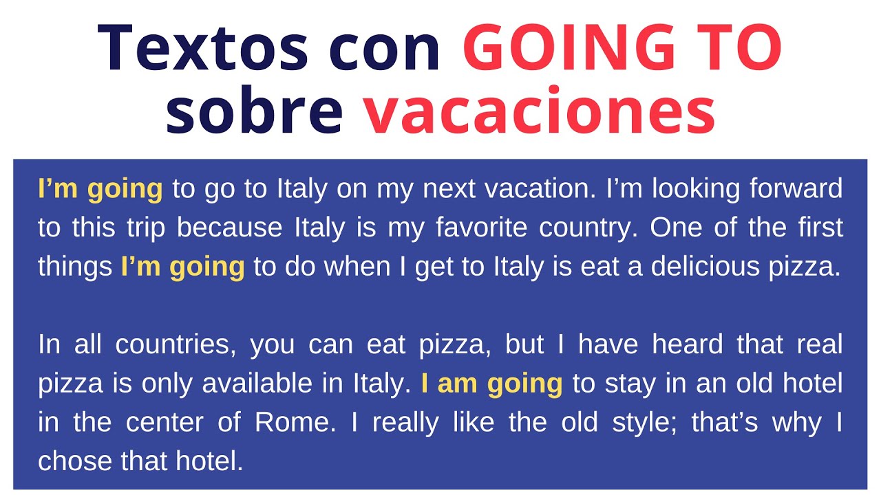 texto en ingles de mis proximas vacaciones