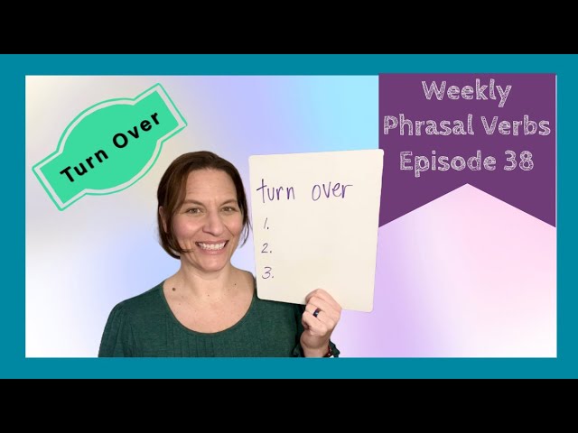 turn over phrasal verb significado