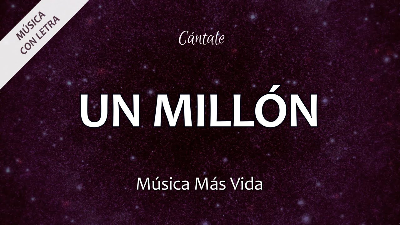 un millon de veces letra