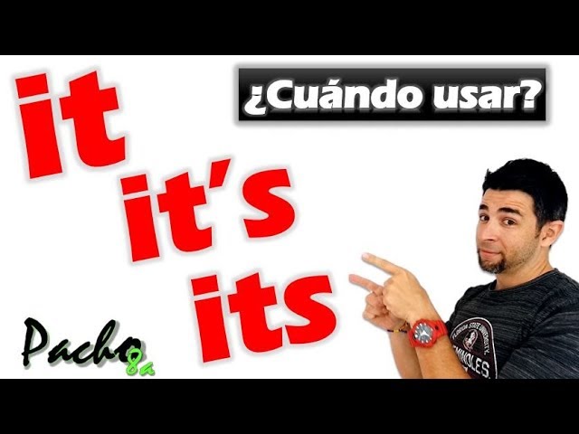 uso del it is en ingles