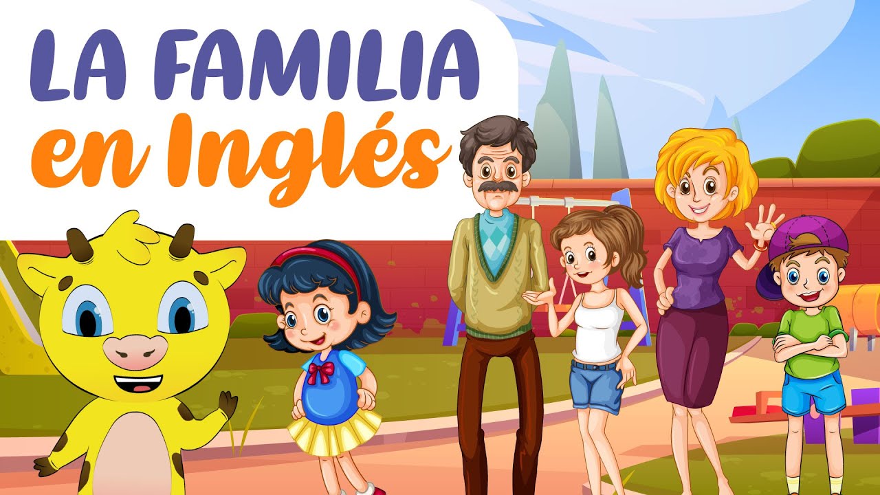 vocabulario familiar en ingles y español